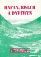 Hafan, Bwlch a Dyffryn